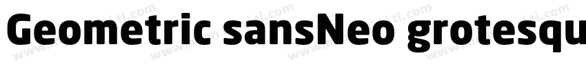Geometric sansNeo grotesque sans字体转换